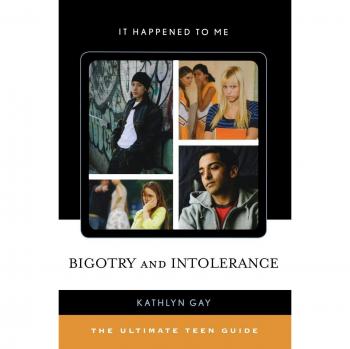 Bigotry and Intolerance