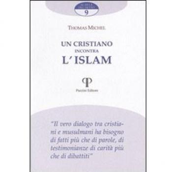Un cristiano incontra l'Islam