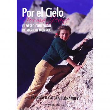 Por el Cielo, Norma Jeane