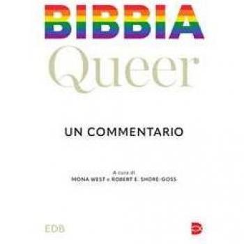 Bibbia queer. Un commentario