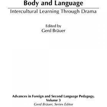 Body and Language: Intercultural Learning Through Drama