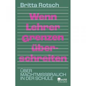 Wenn Lehrer Grenzen überschreiten