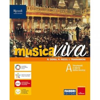 Musica viva. Con e-book. Con espansione online. Vol. A-B-C: Strum... Rosalba Deriu