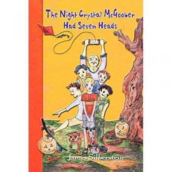 The Night Crystal McGoober Had Seven Heads