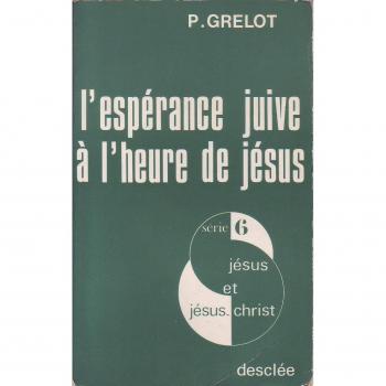 L'espérance juive a l'heure de jesus