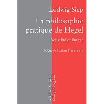 La philosophie pratique de hegel