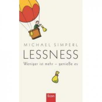 Michael Simperl Lessness: Weniger Ist Mehr
