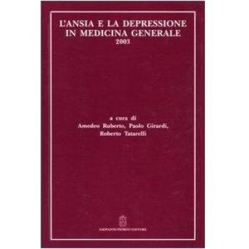 L' ansia e la depressione in medicina generale 2003