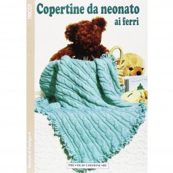 Copertine da neonato ai ferri. Tricot