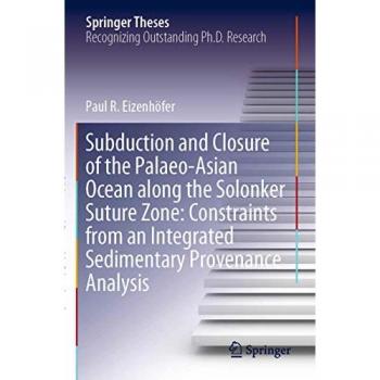 Subduction and Closure of the Palaeo-Asian Ocean along the Solonker Suture Zone: Constraints from an Integrated Sedimentary Provenance Analysis
