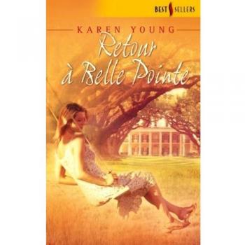 Karen Young Retour À Belle Pointe: 302