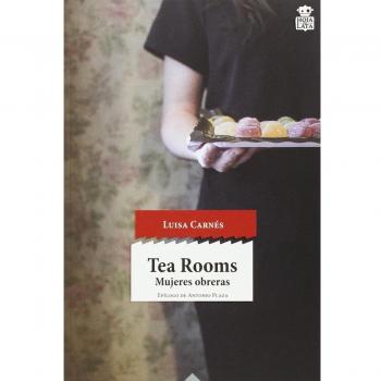 Tea rooms : mujeres obreras (sensibles a las Letras, Band 24)