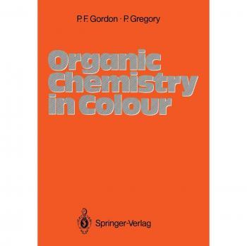 Organic Chemistry in Colour (Springer Study Edition)
