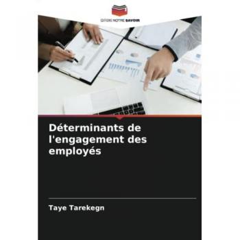 Déterminants de l'engagement des employés
