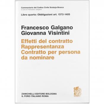 Effetti del contratto. Rappresentanza. Contratto per persona da nominare. Artt. 1372-1405