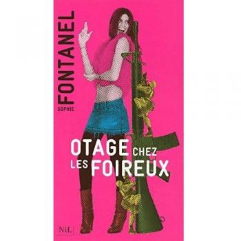 Otage chez les foireux