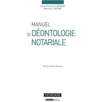 Manuel De Déontologie Notariale