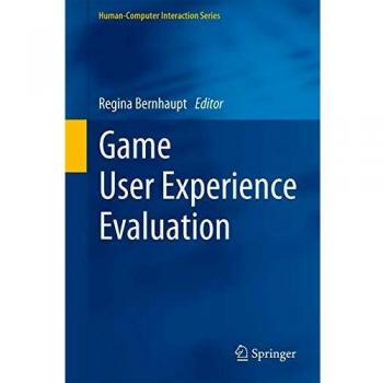 Game User Experience Evaluation