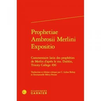 Prophetiae Ambrosii Merlini Expositio
