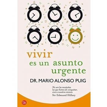 VIVIR ES UN ASUNTO URGENTE