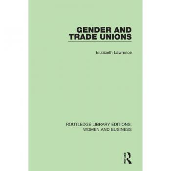 Gender and Trade Unions