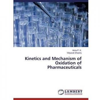 Kinetics and Mechanism of Oxidation of Pharmaceuticals