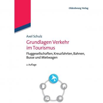 Grundlagen Verkehr im Tourismus