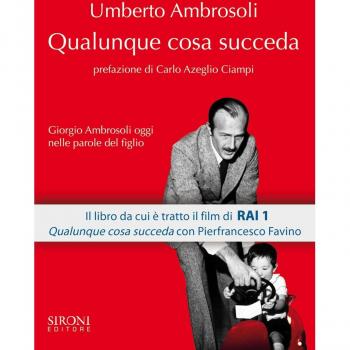 Qualunque cosa succeda. Giorgio Ambrosoli oggi nelle parole del figlio