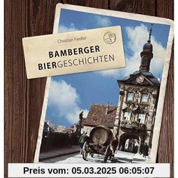 Bamberger Biergeschichten