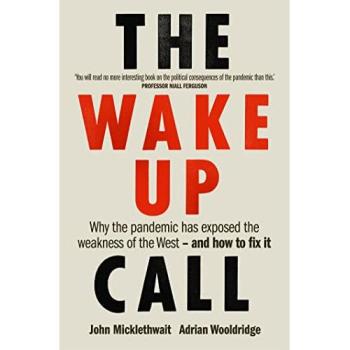 John Micklethwait The Wake-Up Call