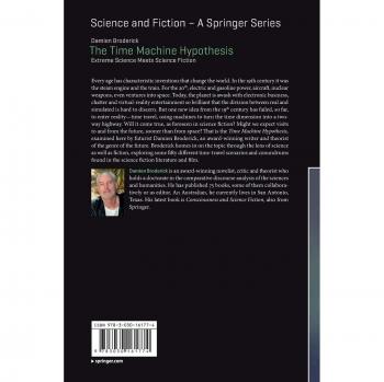 The Time Machine Hypothesis: Extreme Science Meets Science Fiction