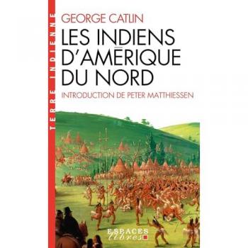 Les Indiens D'Amérique Du Nord (Espaces Libres