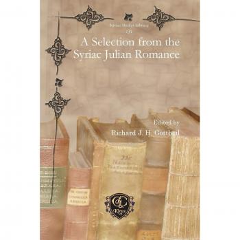 A Selection from the Syriac Julian Romance