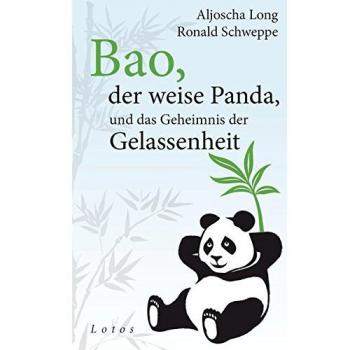 Bao, der weise Panda, und das Geheimnis der Gelassenheit