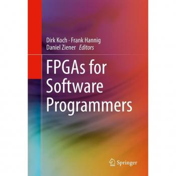 FPGAs for Software Programmers