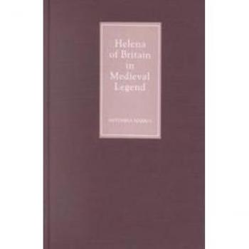 Vitalsource Technologies, Inc. Helena Of Britain In Medieval Legend