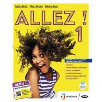 Allez! Livre de l'élève et cahier. Avec Fascicolo Educazione civica, DVD et eBook
