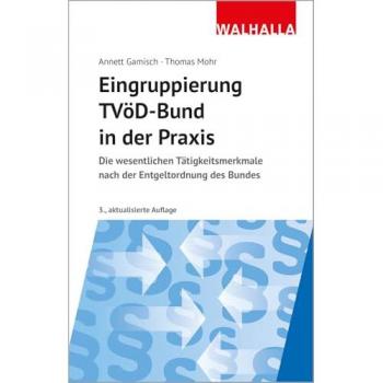 Eingruppierung TVöD-Bund in der Praxis
