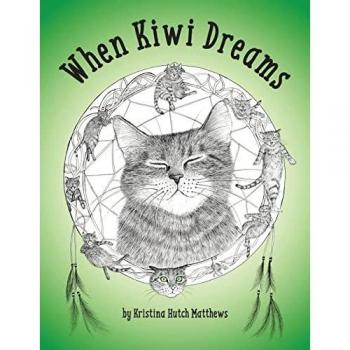 Hutch Matthews, Kristina: When Kiwi Dreams