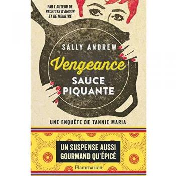 Vengeance sauce piquante : Une enquête de Tannie Maria