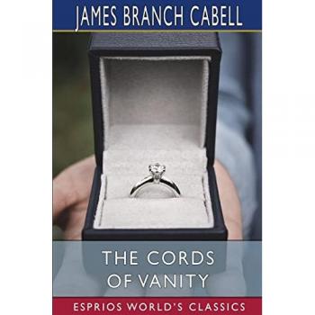 The Cords of Vanity (Esprios Classics)