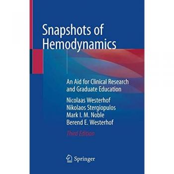 Westerhof, Nicolaas: Snapshots of Hemodynamics