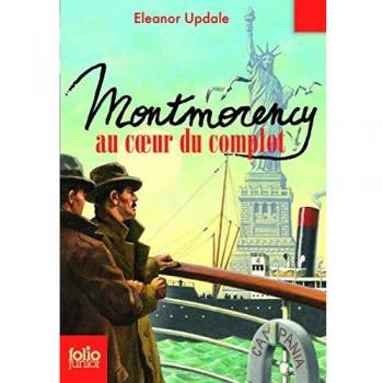 Montmorency au coeur du complot
