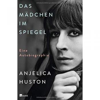 Das Mädchen im Spiegel: Eine Autobiographie