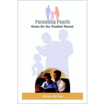 Parenting Pearls: Gems for the Puzzled Parent