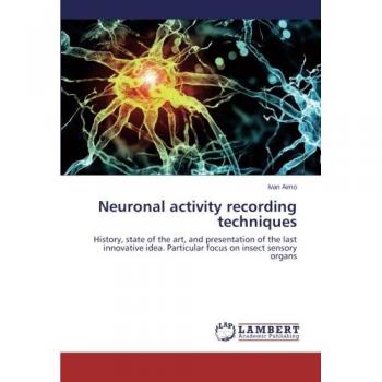 Aimo, Ivan: Neuronal activity recording techniques