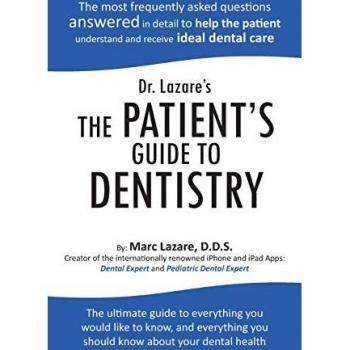 Dr. Lazare's the Patient's Guide to Dentistry