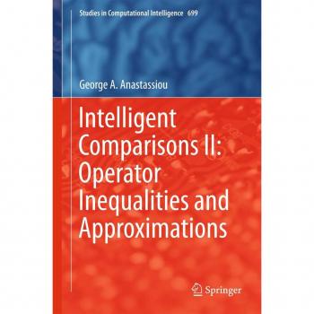 Vitalsource Technologies, Inc. Intelligent Comparisons Ii: Operator Inequalities And Approximations