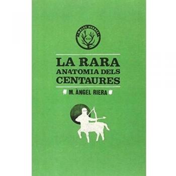 La rara anatomia dels centaures