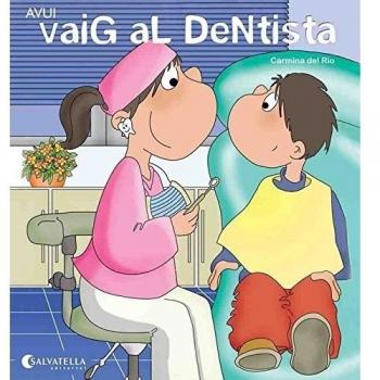 Avui vaig el dentista: Avui és un dia especial 14 (Tapa blanda).